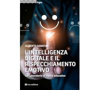 L'intelligenza digitale e il rispecchiamento emotivo. Un laboratorio di media education