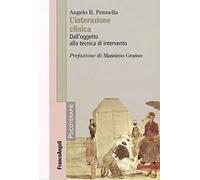 L'interazione clinica. Dall'oggetto alla tecnica di intervento