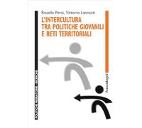 L'intercultura tra politiche giovanili e reti territoriali