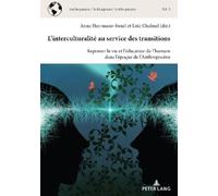 L'Interculturalité Au Service Des Transitions (Tascabile)