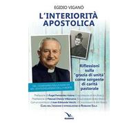 L'interiorità apostolica. Riflessioni sulla «Grazia di unità» come sorgente di carità pastorale