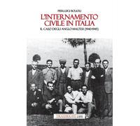 L'internamento civile in Italia. Il caso degli anglo-maltesi (194