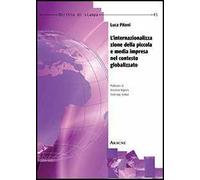 L'internazionalizzazione della piccola e media impresa nel contesto globalizzato