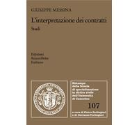 L'interpretazione dei contratti. Studi - 2022 - Edizioni Scientif