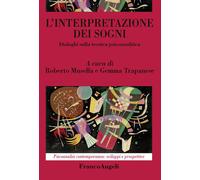 L'interpretazione dei sogni. Dialoghi sulla tecnica psicoanalitica - Musel...