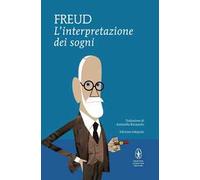 L'interpretazione dei sogni. Ediz. integrale