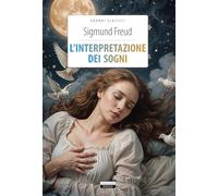 L'interpretazione dei sogni. Ediz. integrale. Con Segnalibro