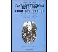 L'Interpretazione dei sogni libro del secolo. L'immagine tra soggetto e cu...