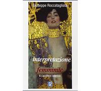 L'interpretazione del femminile. Il carattere isterico