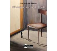 L'interpretazione della vita