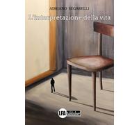 L'interpretazione della vita