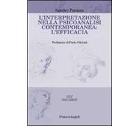 L'interpretazione nella psicoanalisi contemporanea: l'efficacia
