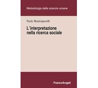 L'interpretazione nella ricerca sociale
