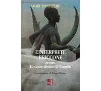 L'interprete briccone