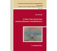 Libri Enza Romano - L' Intervento Del Privato Nel Procedimento Amministrativo