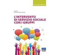 Libri Peris Cancio Lluis Francesc - L' Intervento Di Servizio Sociale Con I Grup