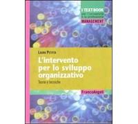 L'intervento per lo sviluppo organizzativo. Teorie e tecniche