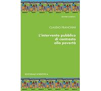 L'intervento pubblico di contrasto alla povertà
