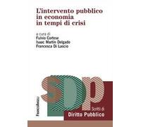 L'intervento pubblico in economia in tempi di crisi