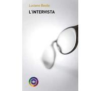 L'intervista