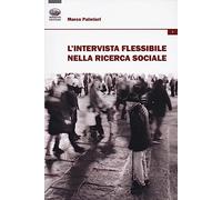 L'intervista flessibile nella ricerca sociale
