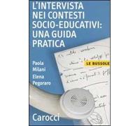 L'intervista nei contesti socio-educativi: una guida pratica