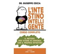 L'intestino intelligente. Il metodo per vivere in armonia con il proprio intestino. Con CD-Audio