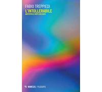 L'intollerabile. Aristotele dopo Deleuze