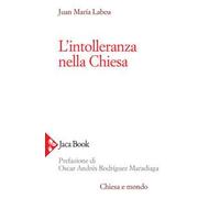 L'intolleranza nella Chiesa