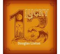 Linton, Douglas - Lucky 13