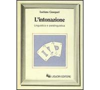 L'intonazione. Linguistica e paralinguistica