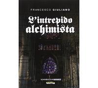 L'intrepido alchimista
