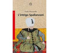 L'intrigo Spallanzani