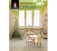 Libri Sodomka Astrid - L' Intruso