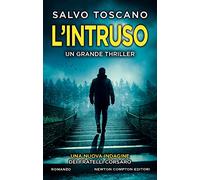 L'intruso. Una nuova indagine dei fratelli Corsaro