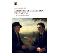 L'intuizione goethiana del mondo