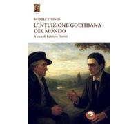 L'intuizione goethiana del mondo