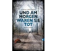 Linus Geschke Und am Morgen waren sie tot: Kriminalroman (Jan-Römer- (Tascabile)