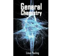 Linus Pauling General Chemistry (Copertina rigida)
