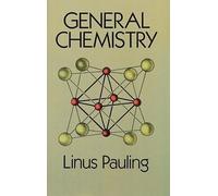 Linus Pauling General Chemistry (Tascabile) Dover Books on Chemistry