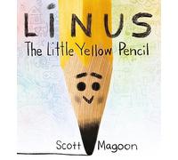 Scott Magoon Linus The Little Yellow Pencil (Copertina rigida)