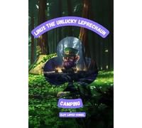 Linus The Unlucky Leprechaun: Camping