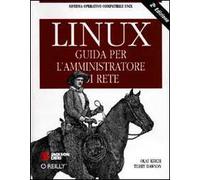 Linux. Guida per l'amministratore di rete