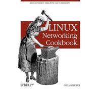 Linux Networking Cookbook