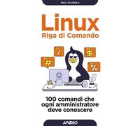 LINUX. RIGA DI COMANDO - OLUSHILE PAUL - Apogeo