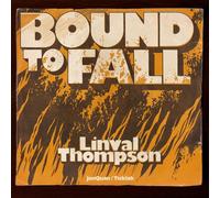 Linval Thompson, JonQuan, Ticklah – Bound To Fall – Vinile 7" Singolo