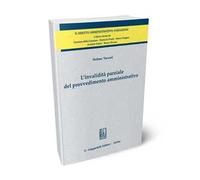 L'invalidità parziale del provvedimento amministrativo