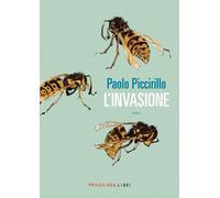 Libri Paolo Piccirillo - L' Invasione