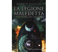 L' invasione dei dannati. La legione maledetta
