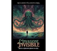 L'INVASIONE INVISIBILE